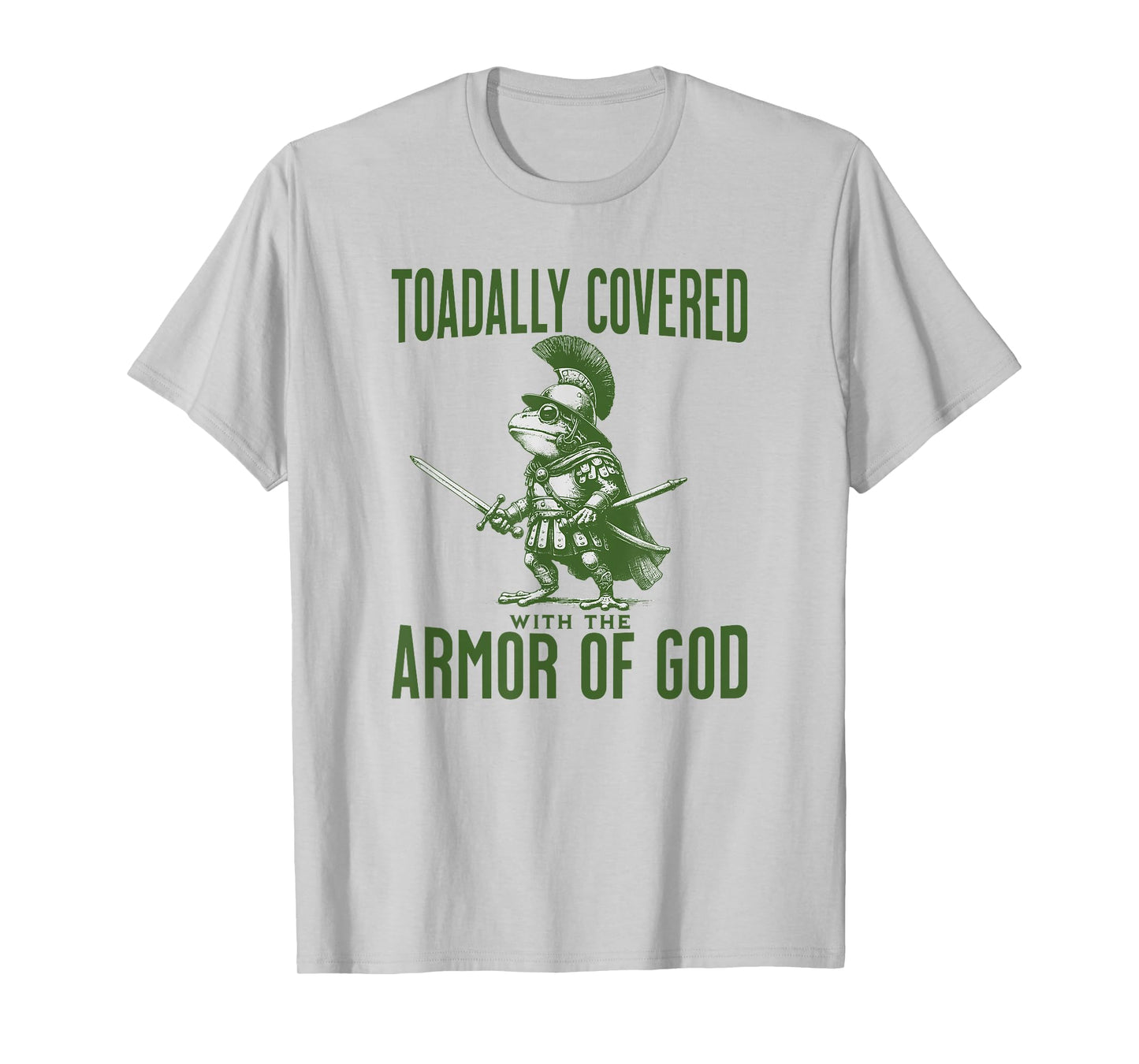 Funny Christian Meme Frog God Armor Bible Verse Jesus Trendy T-Shirt
