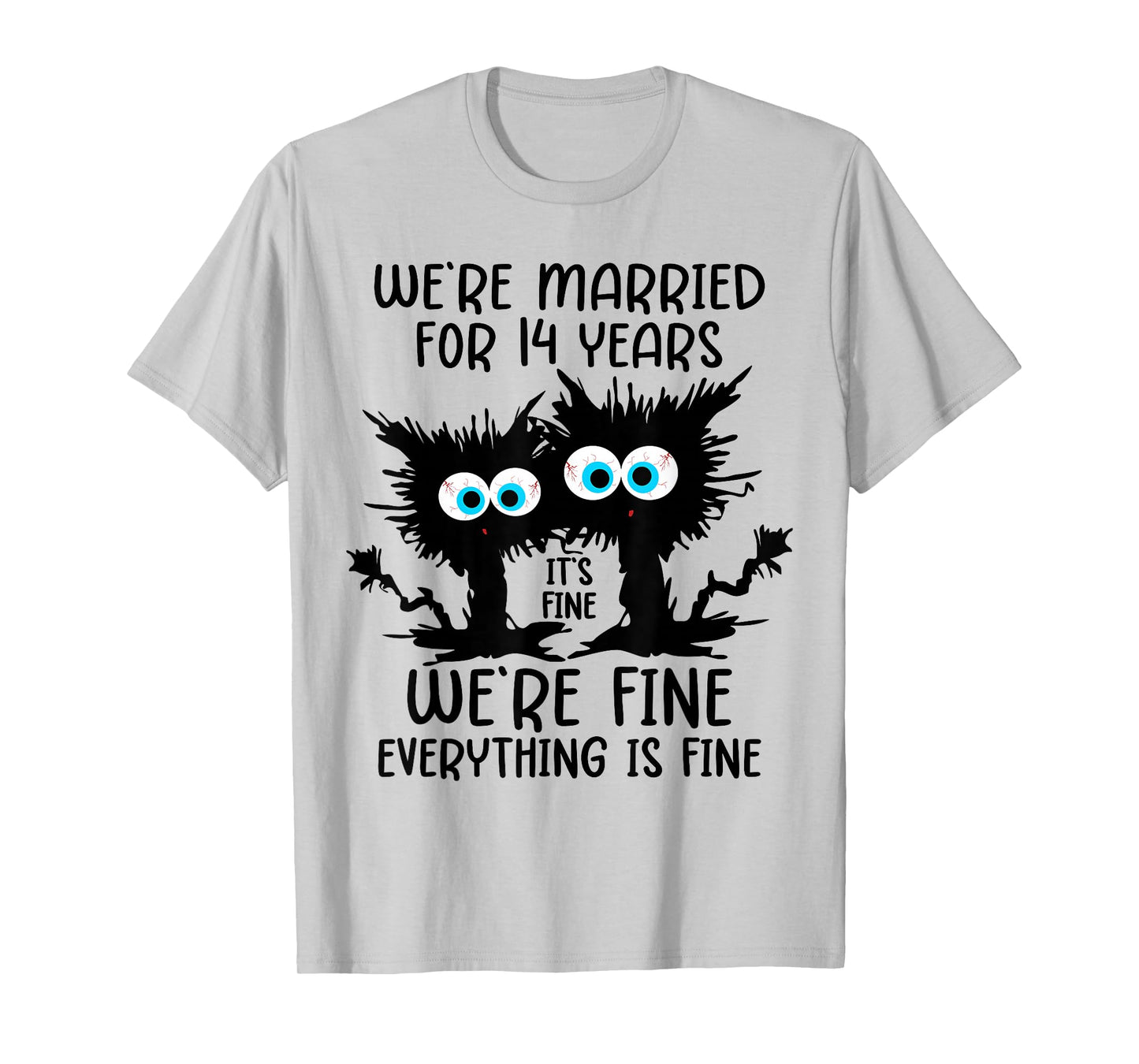 Ivory Wedding We're Married For 14 Years T-Shirt