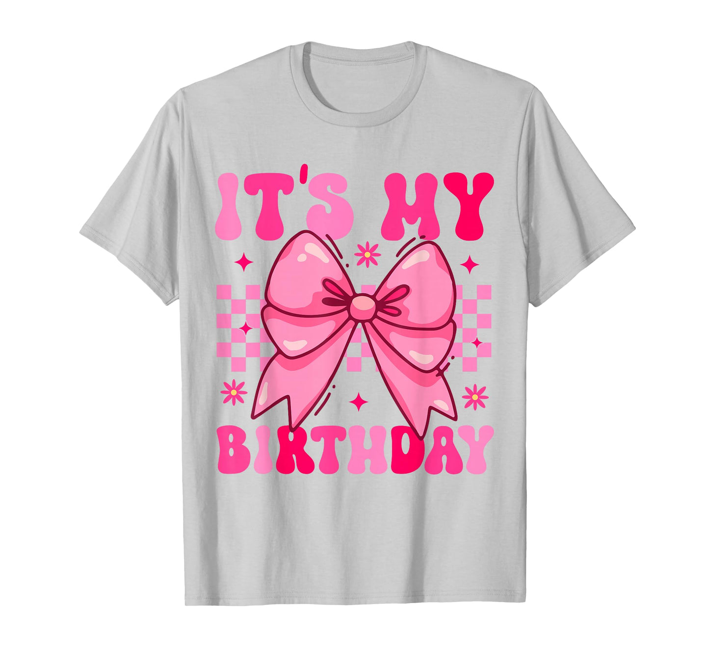 Groovy It's My Birthday Girls Women Teens Coquette Bow Bday T-Shirt