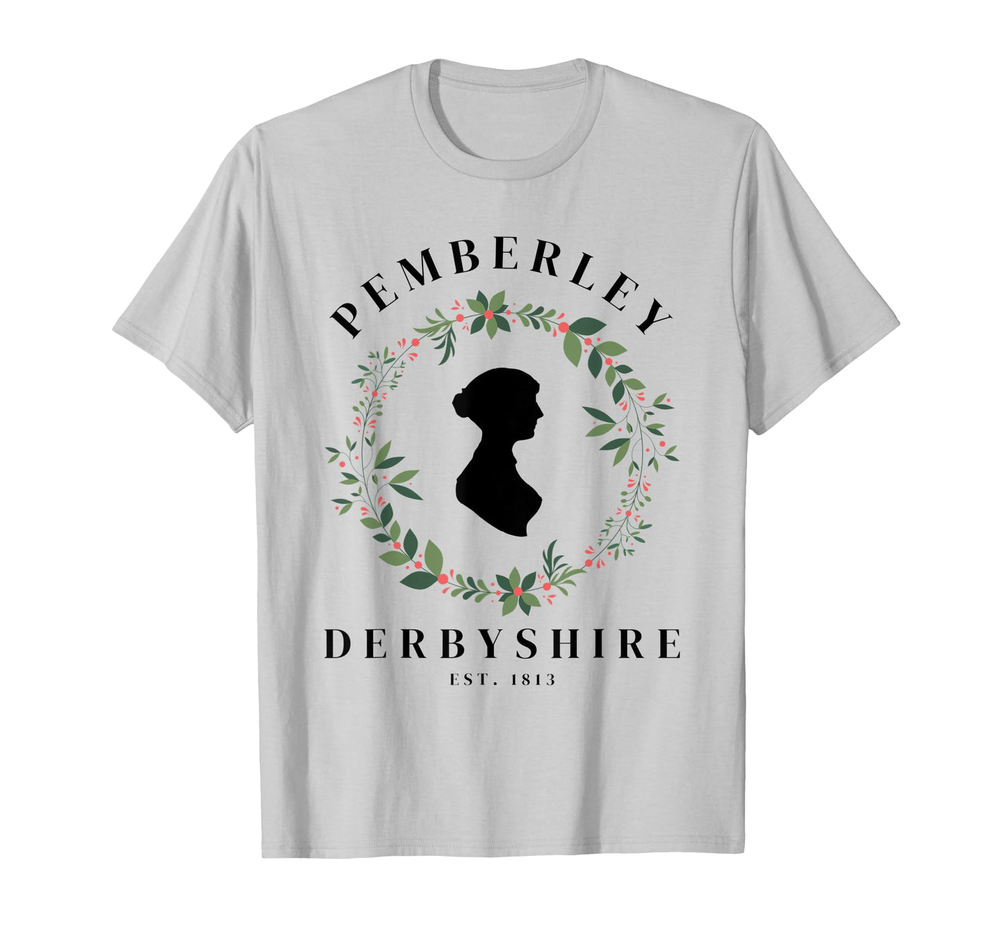 Pemberley Derbyshire 1813 Pride and Prejudice Jane Austen T-Shirt