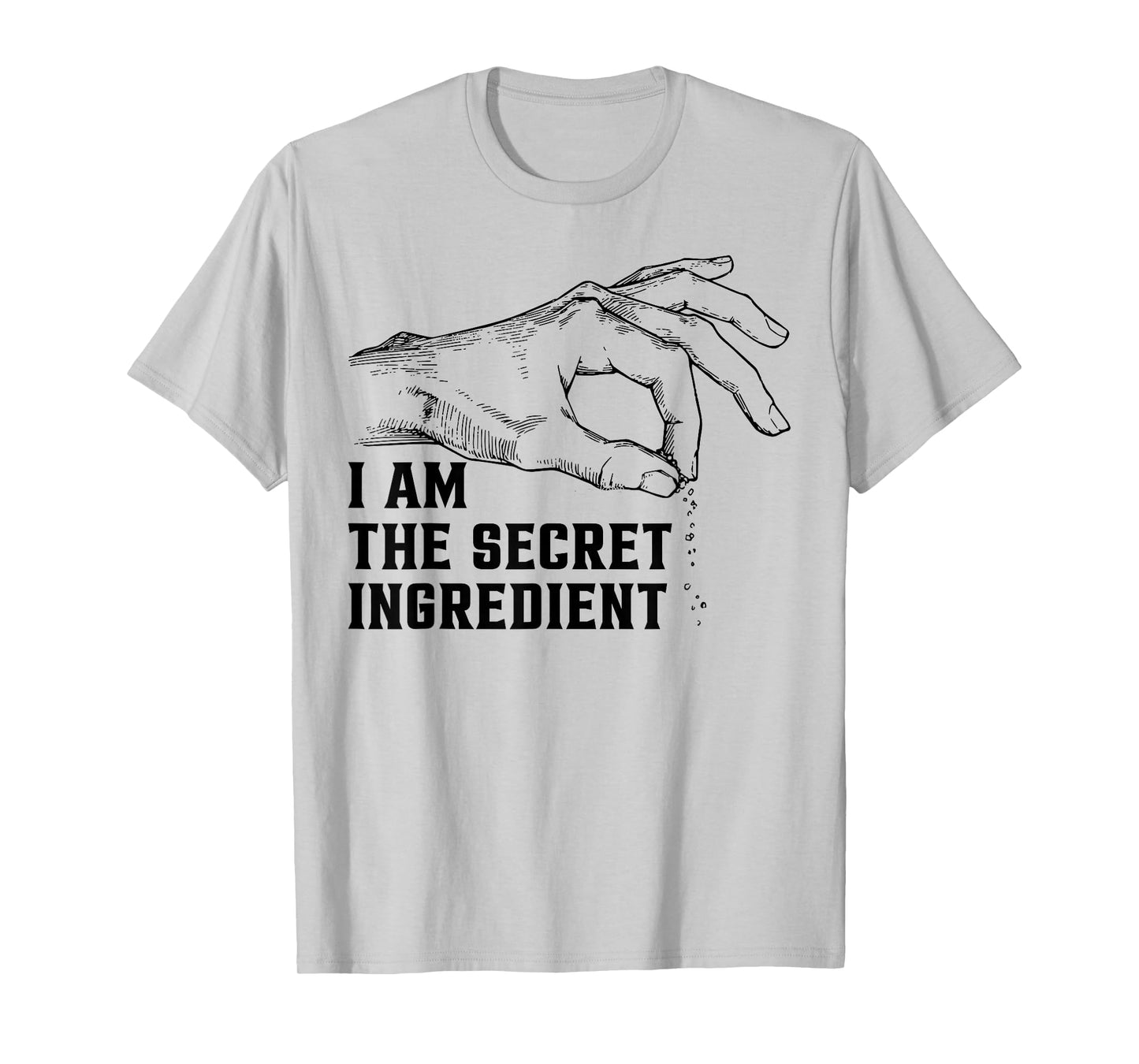 I Am The Secret Ingredient Vintage Fun Cooking Sayings Chef T-Shirt