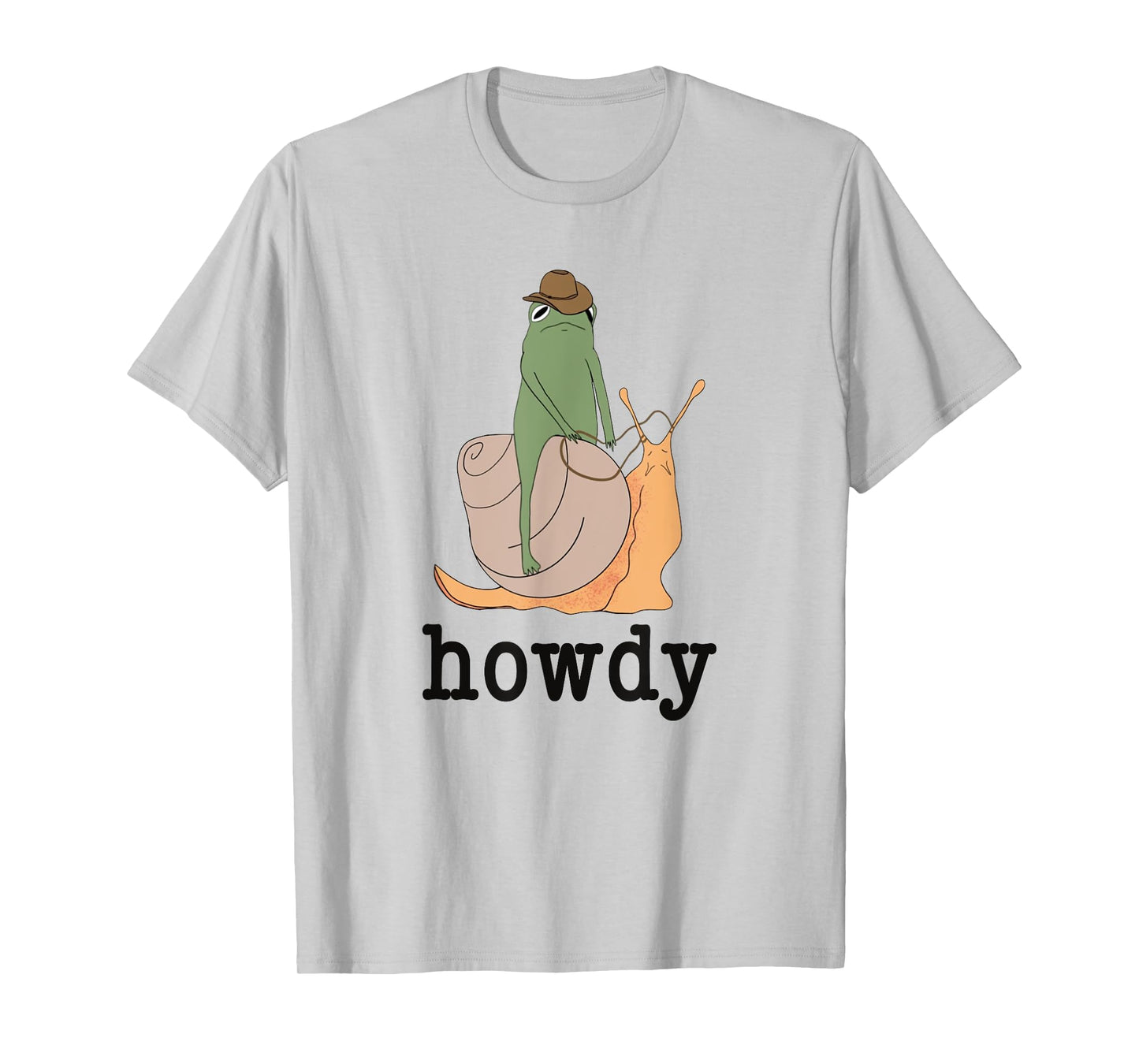 Snail Ridin' Frog, Howdy Frog, Cowboy Frog Meme T-Shirt