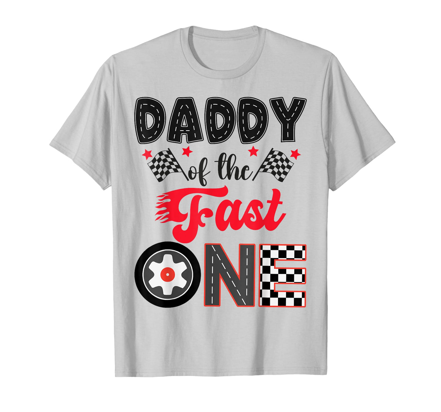 Daddy Of The Fast One Car Racing Dad 1St Birthday Boy T-Shirt