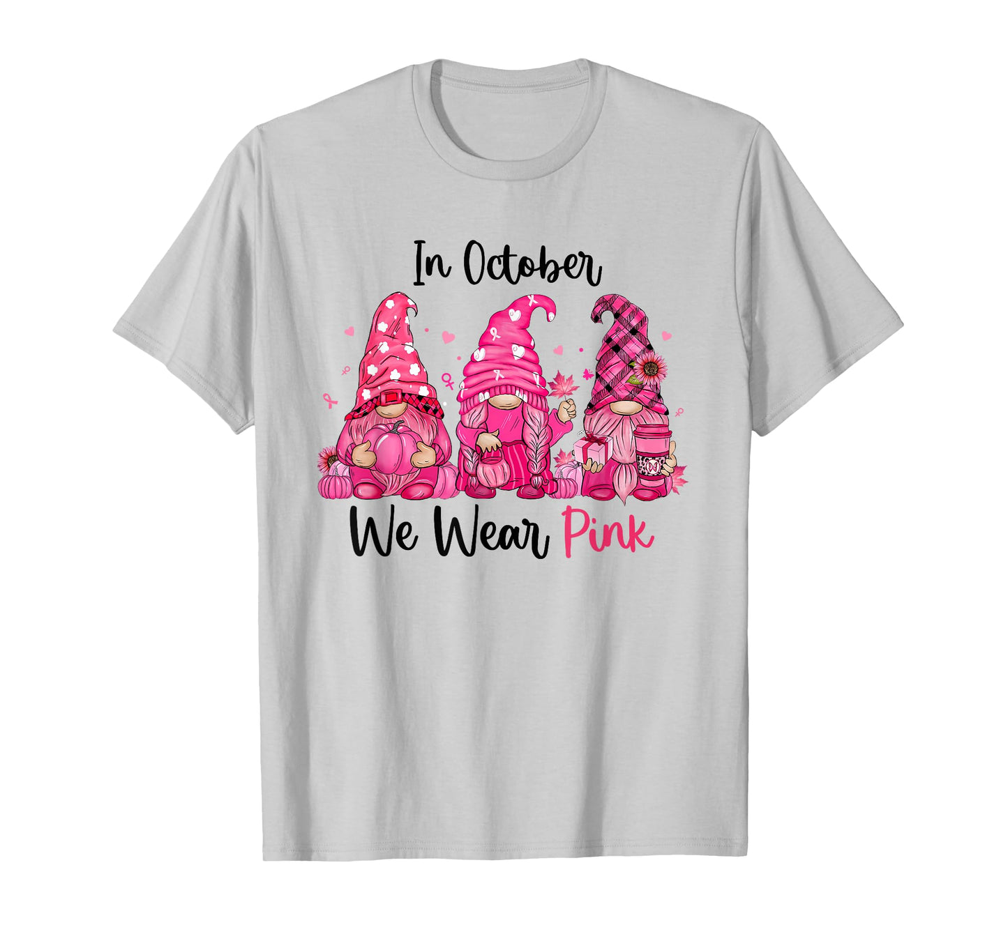 In October We Wear Pink Cute Gnomes Breast Cancer Awareness T-Shirt