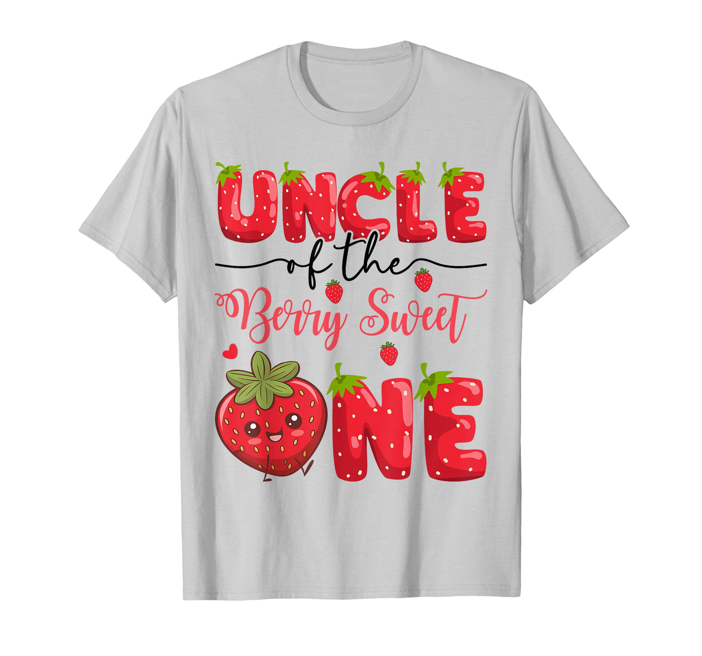 Uncle Of The Berry Sweet One Strawberry First Birthday T-Shirt
