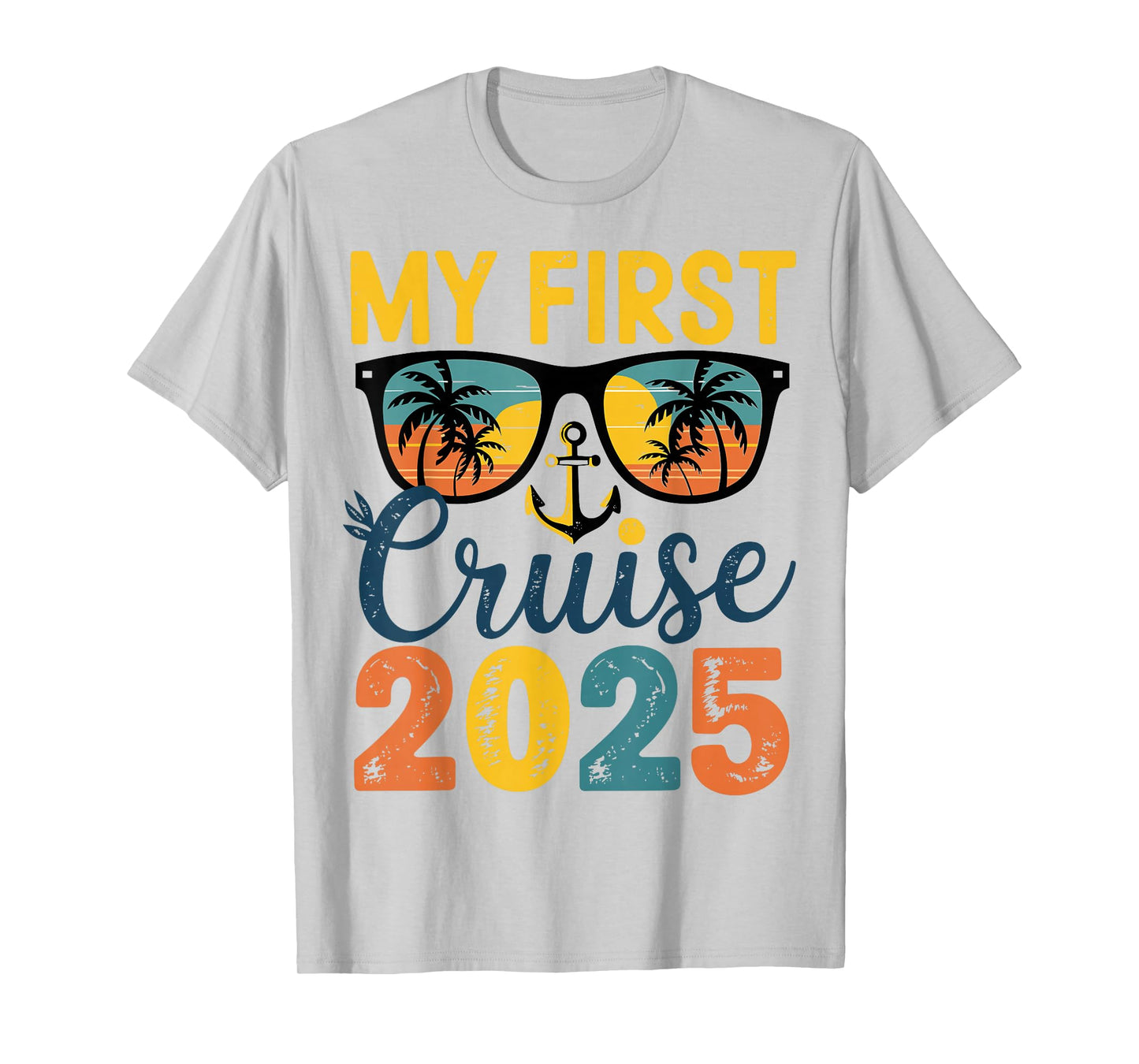 My First Funny First Time Cruise T-Shirt