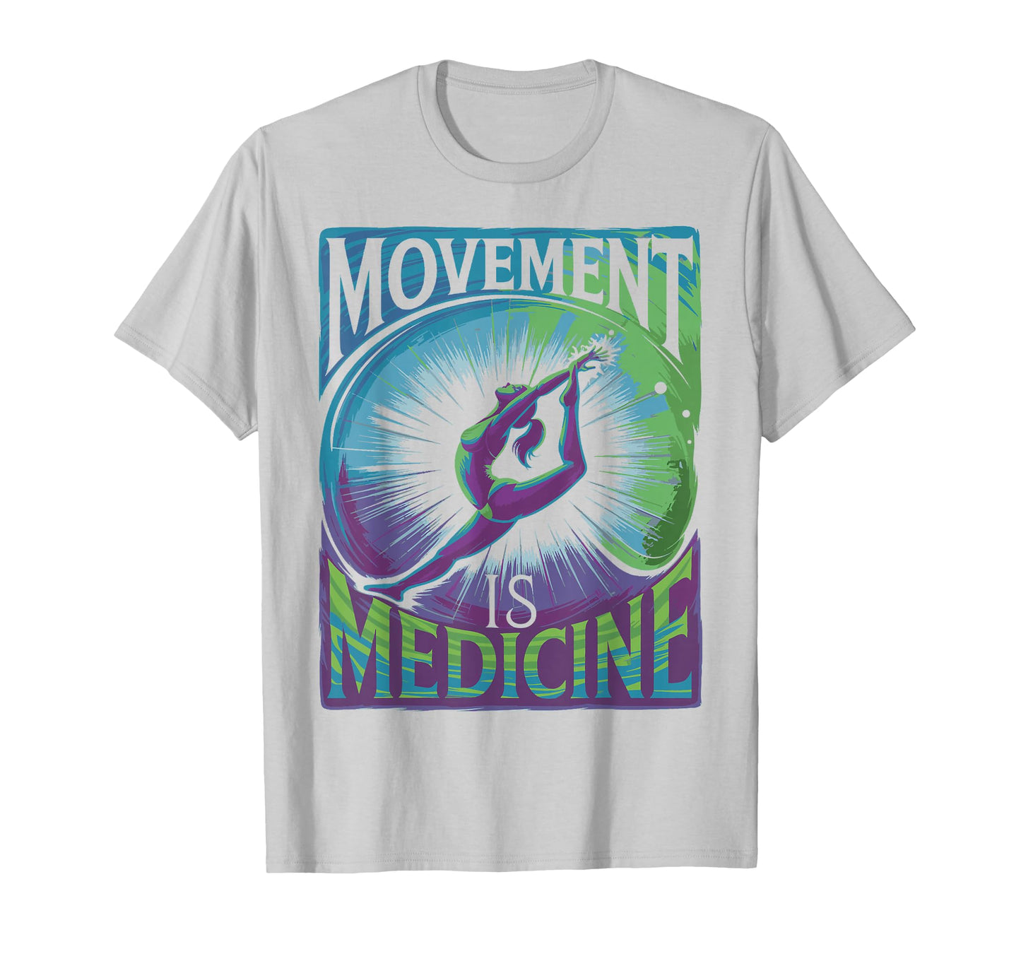 Movement Is Medicine Exercise Therapy Sports Medicine T-Shirt