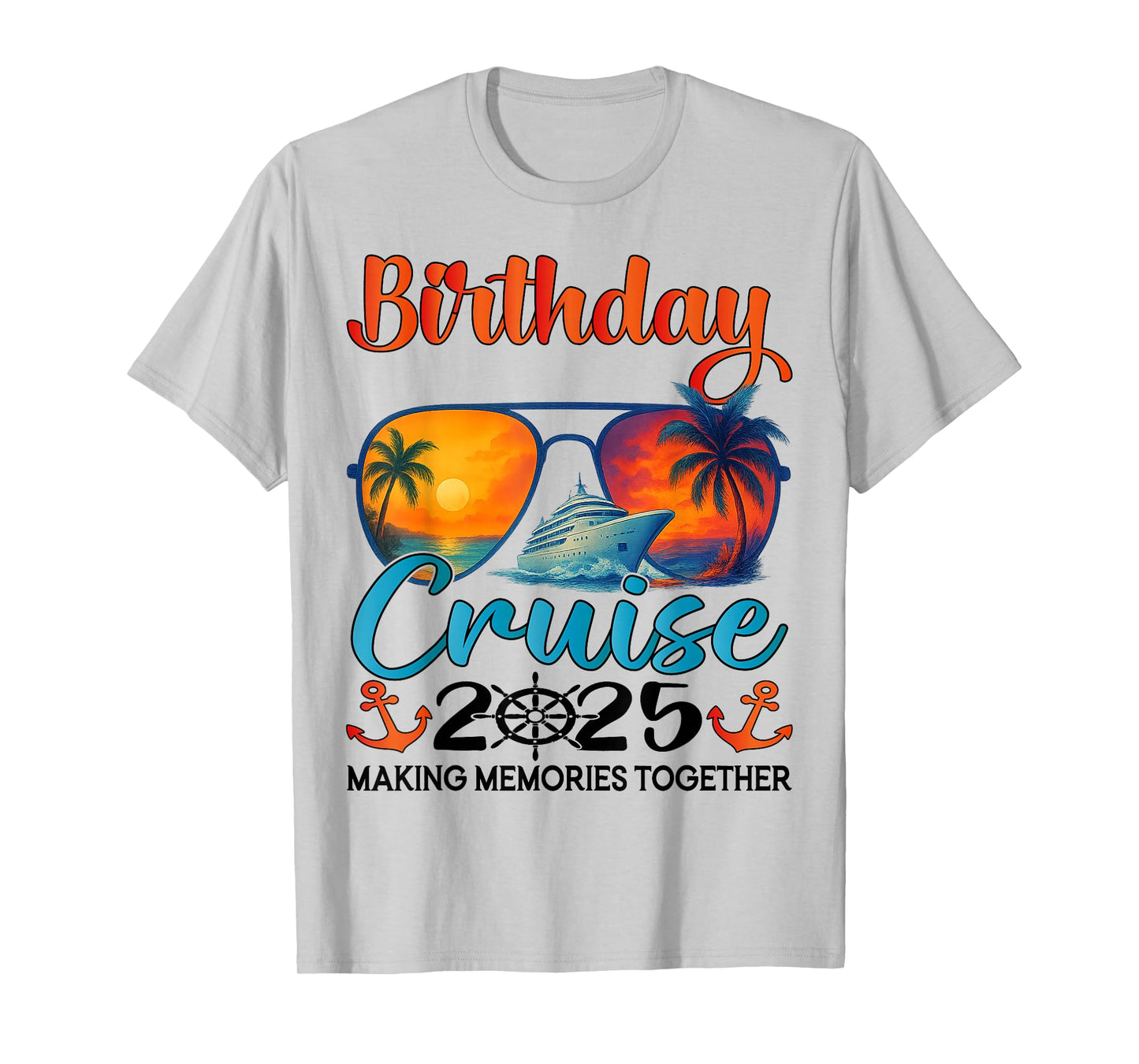 Birthday Cruise 2025 Family Birthday Cruise Groupe Matching T-Shirt