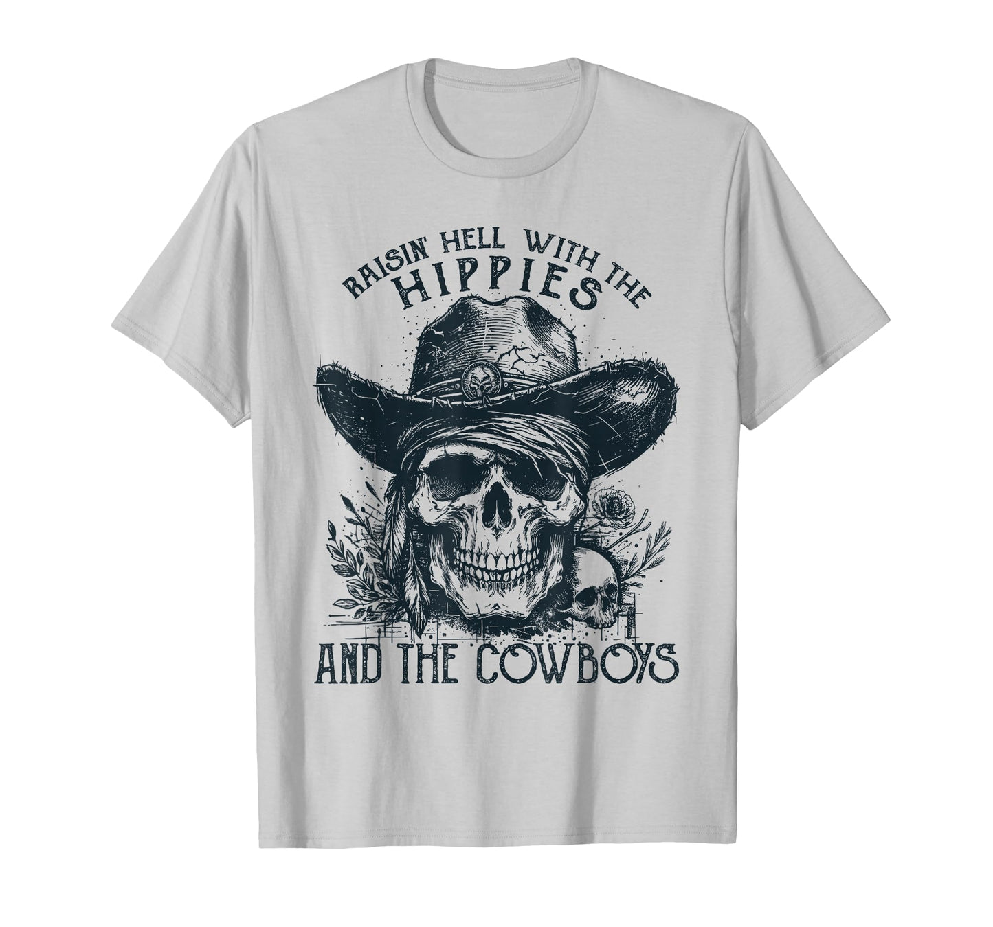 Raisin' Hell With The Hippies And The Cowboys Country T-Shirt
