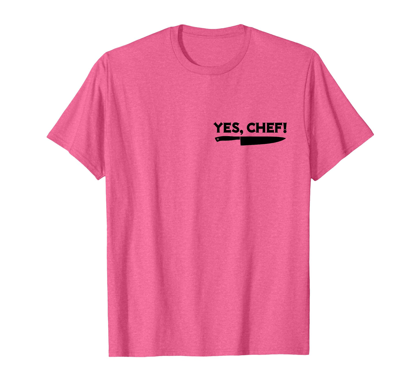 YES, CHEF Professional Sous Chef Funny Meme Simple Text T-Shirt
