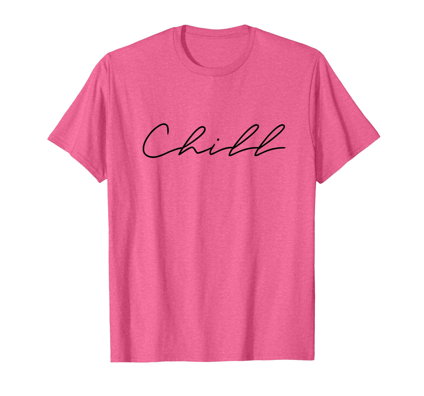 Chill - Meditation Gifts For Spiritual Meditation Practice T-Shirt