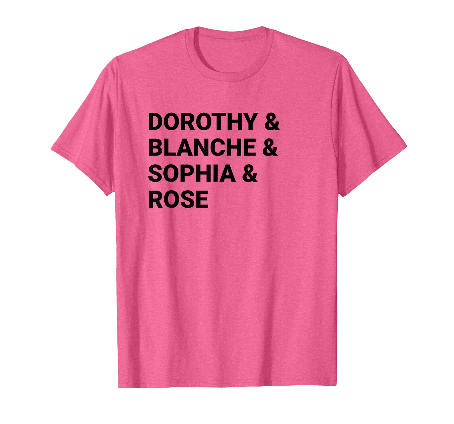 Dorothy Blanche Sophia Rose shirt T-Shirt