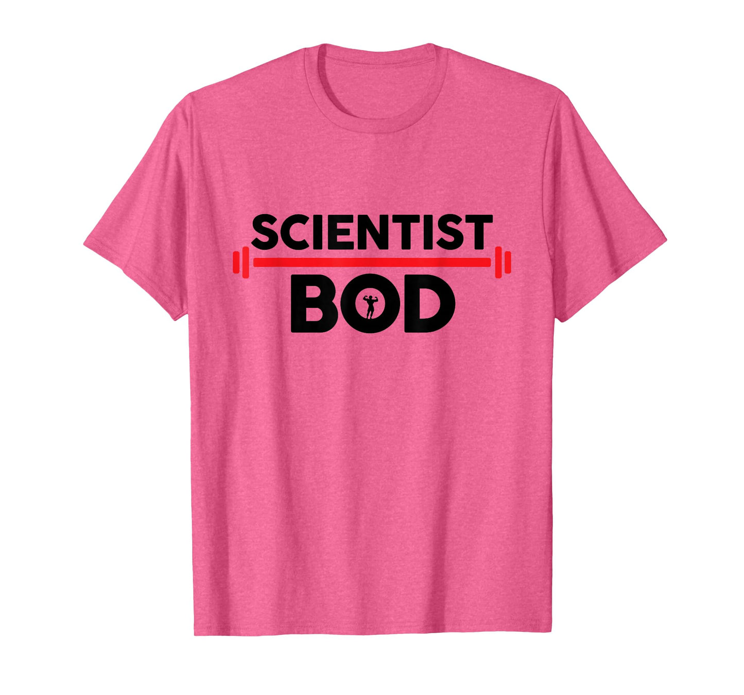 Scientist Bod, Funny Scientist Body Exercise Workout Gym T-Shirt