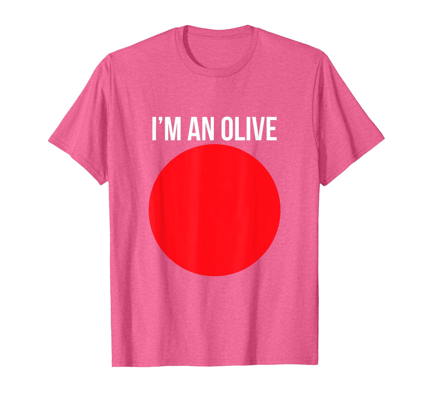 I'm An Olive Funny Lazy Halloween Costume Novelty T-Shirt
