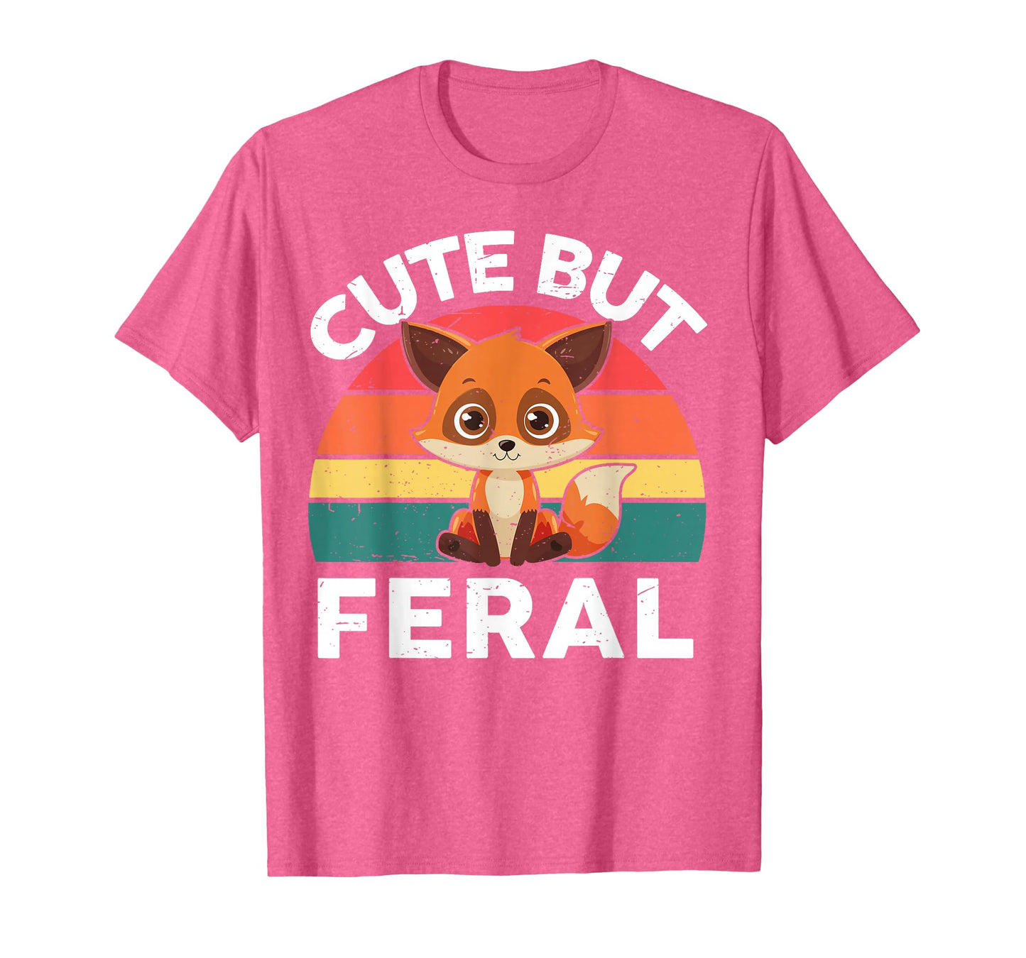 Toddler Cute But Feral Fox Girl Boy Kids Funny Graphic Tees T-Shirt