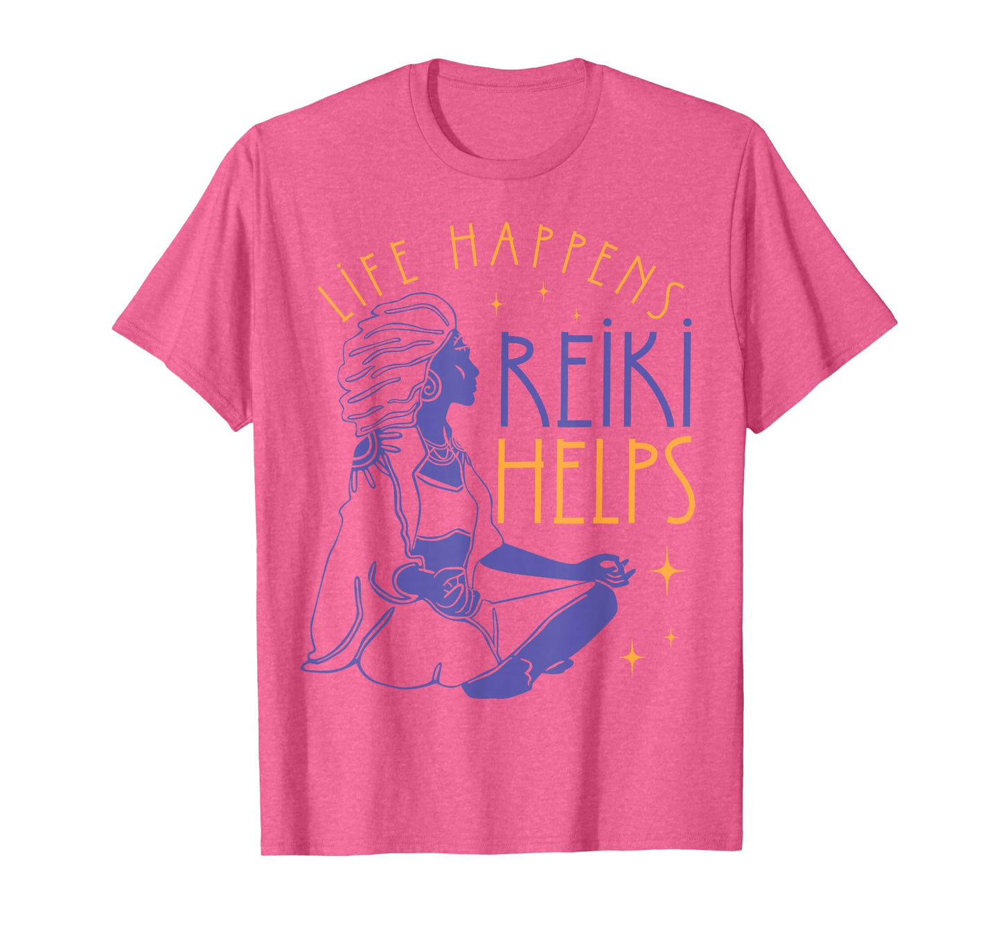 Life Happens Reiki Helps Yoga Meditation Spiritual Chakra T-Shirt