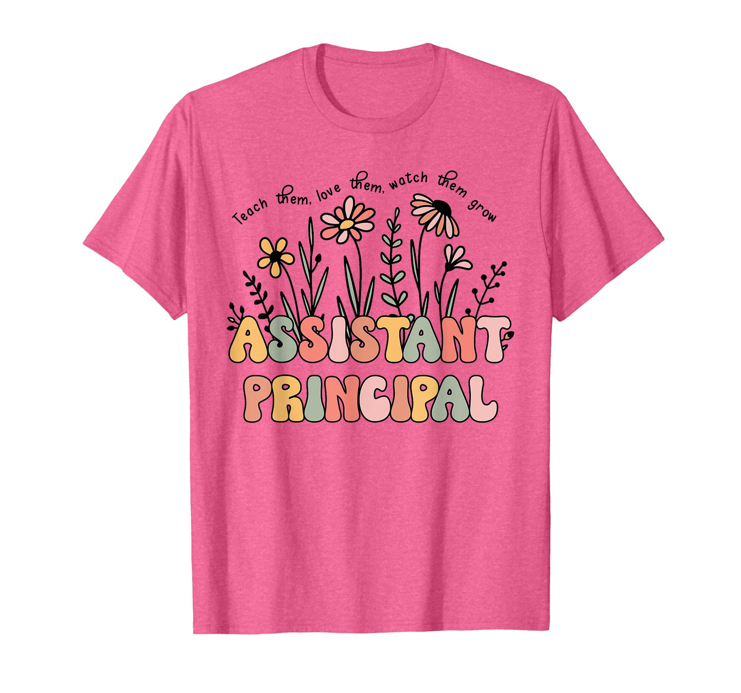 Retro Floral Assistant Principal Shirt For Teachers Day T-Shirt for Men Women