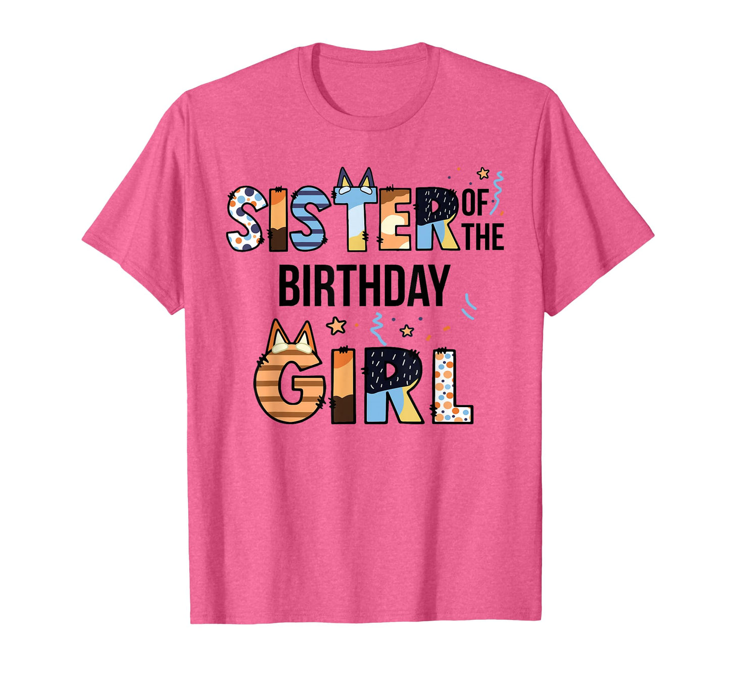 Sister Of The Birthday Girl Party Blue Dog Lover Matching T-Shirt