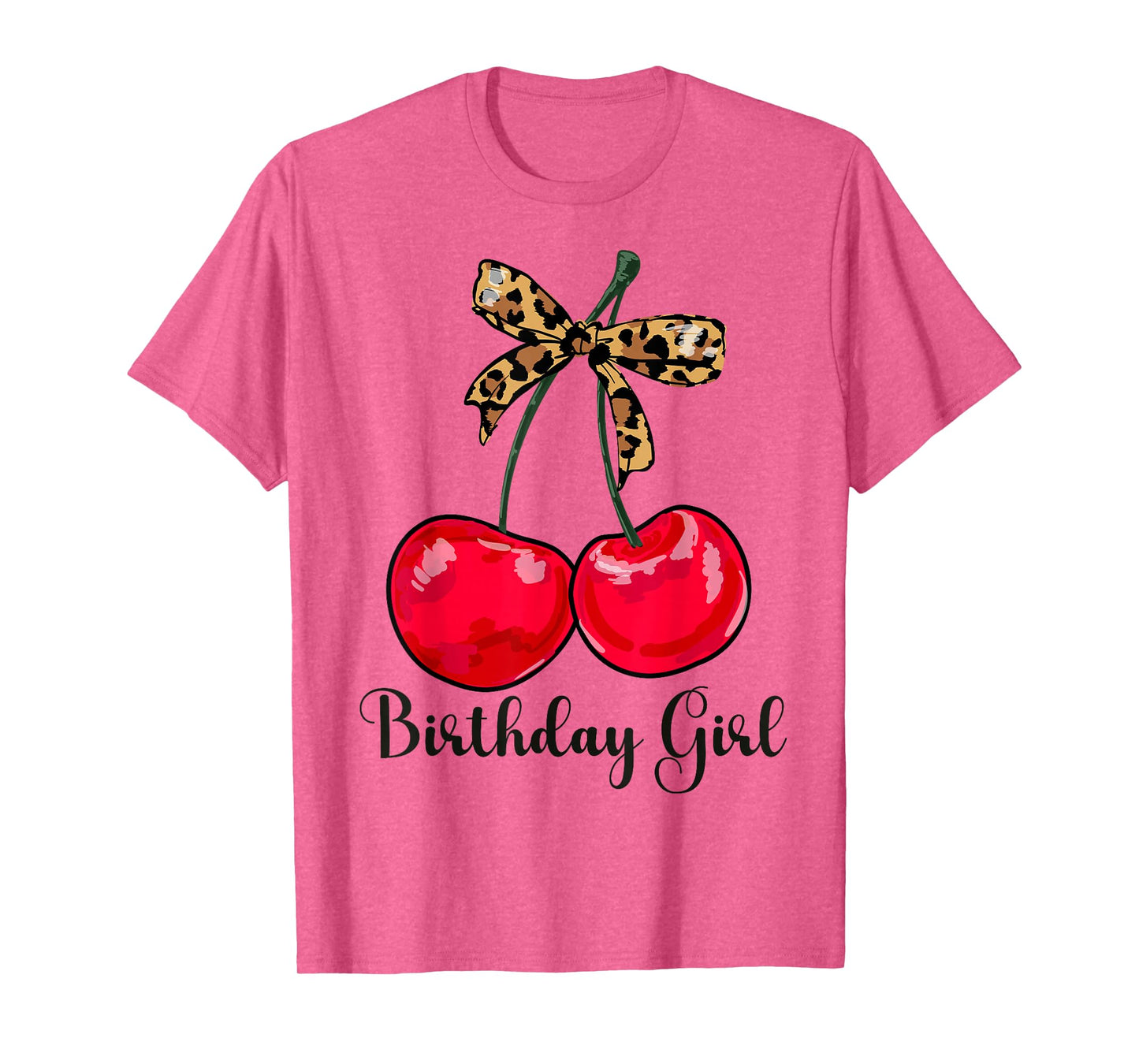 Cherry Leopards Bow Birthday Girl Cute Women Girls Teens T-Shirt
