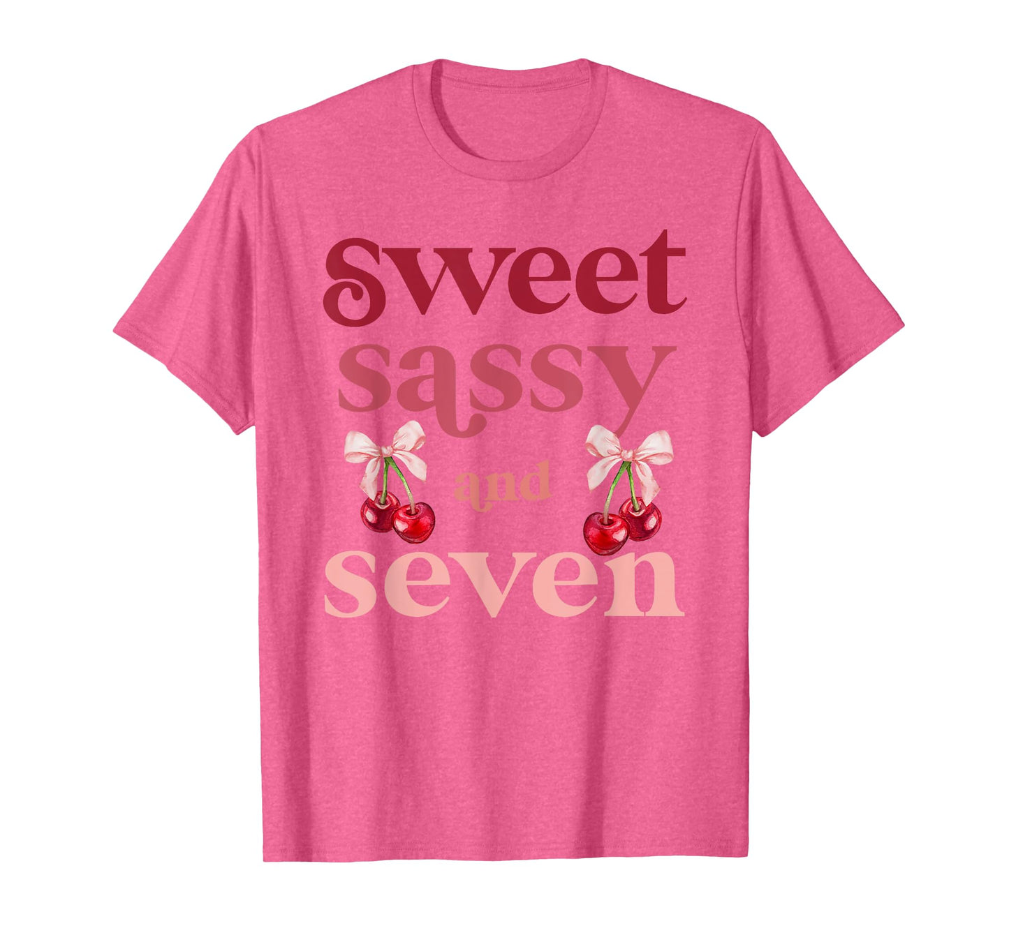 7th Birthday Girl Sweet Sassy And Seven 7 Years Old Cherry T-Shirt