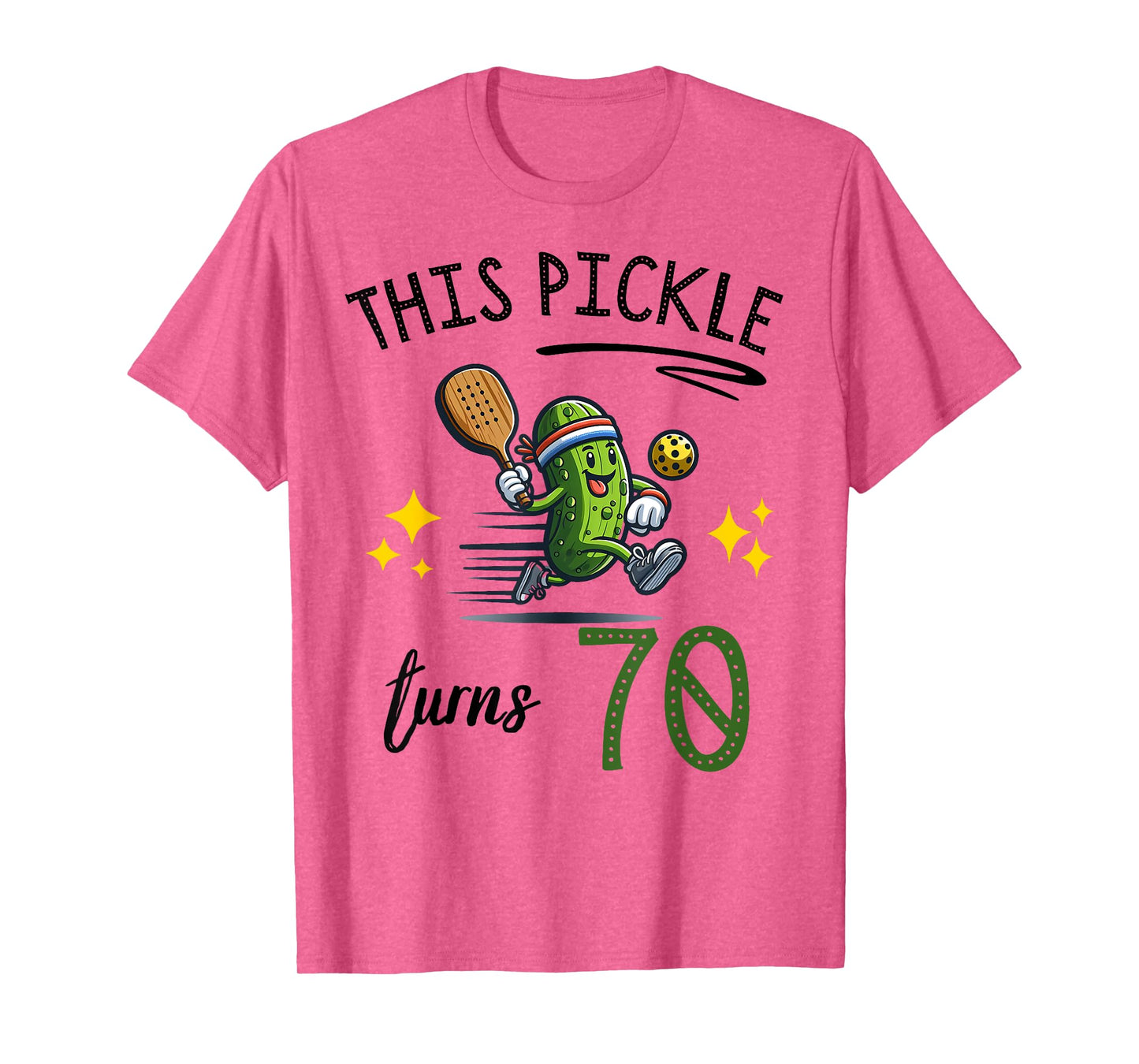 THIS PICKLE TURNS 70 PICKLEBALL 70th BIRTHDAY T-Shirt
