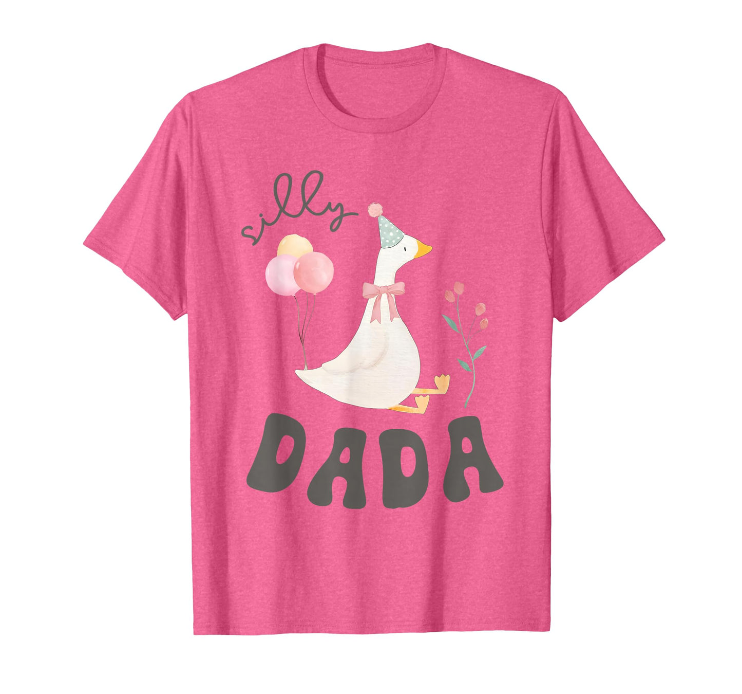 Silly Dada Silly Goose Dad Birthday Family Matching Party T-Shirt