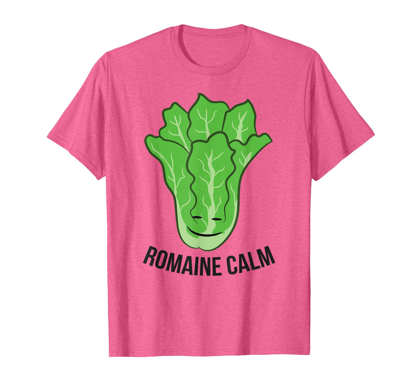 Romaine Calm Funny Lettuce Vegan Vegetarian Romaine T-Shirt