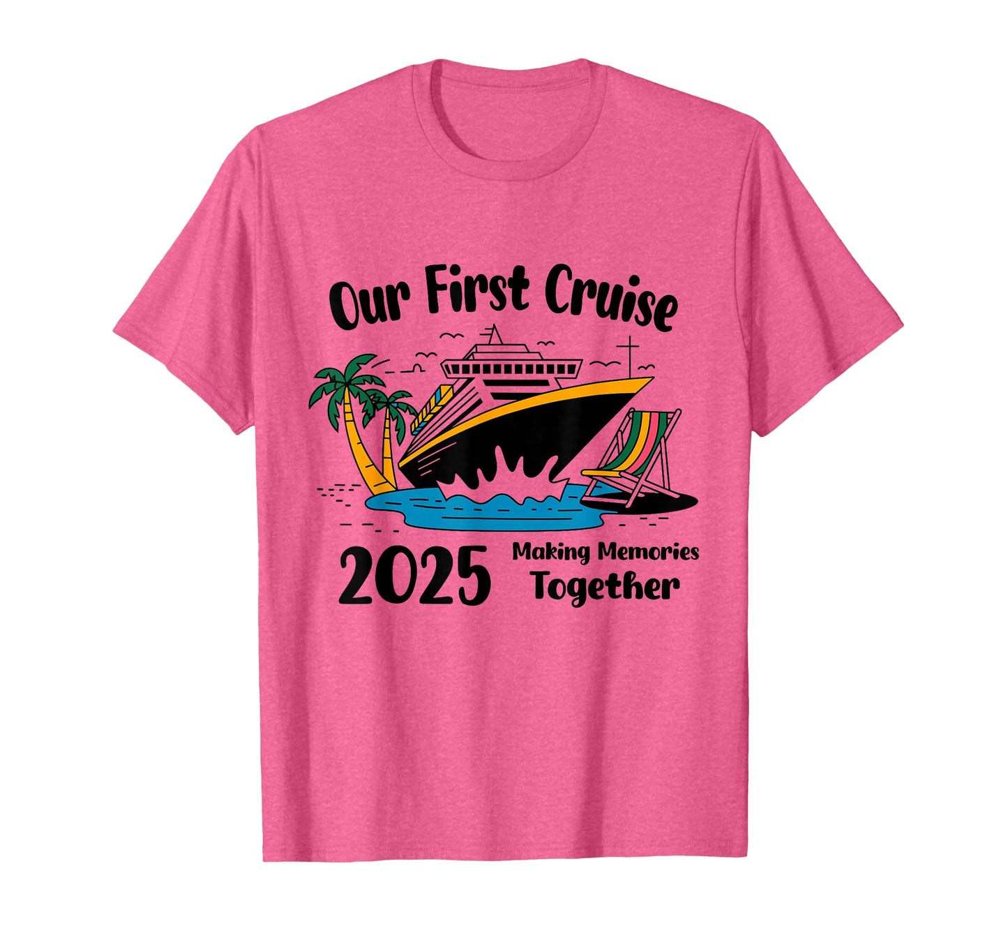 Our First Cruise 2025 Together Matching Couples Cruise T-Shirt