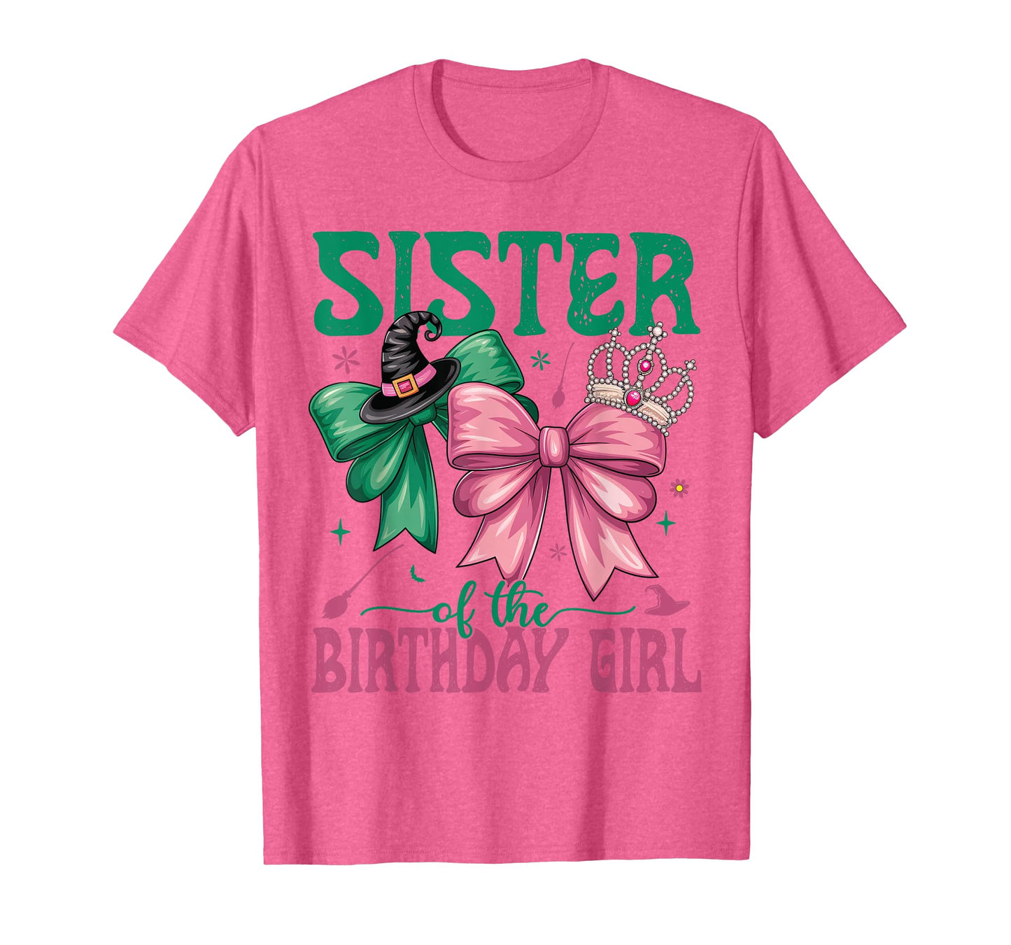 Sister Of The Birthday Girl Matching Witch Family Bday Party T-Shirt
