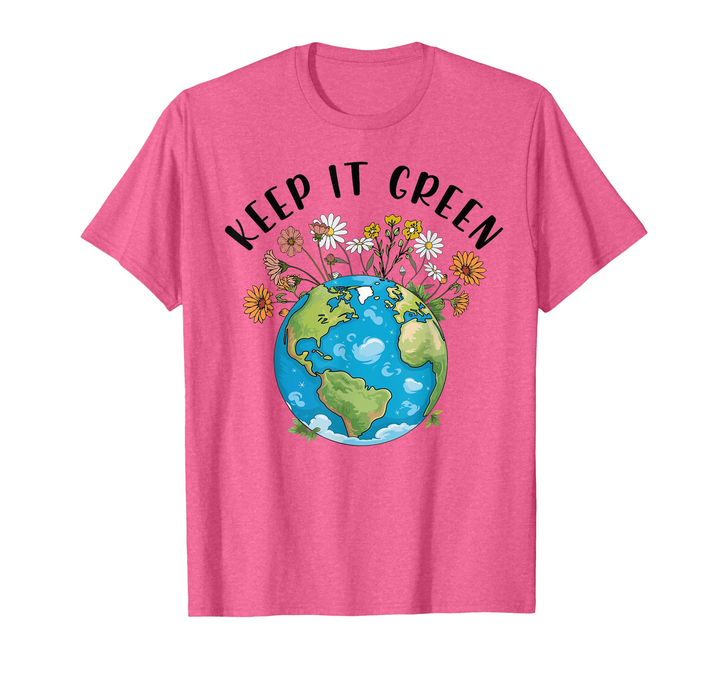 Keep It Green Earth Day Cute Teacher Kids Girl Women T-Shirt