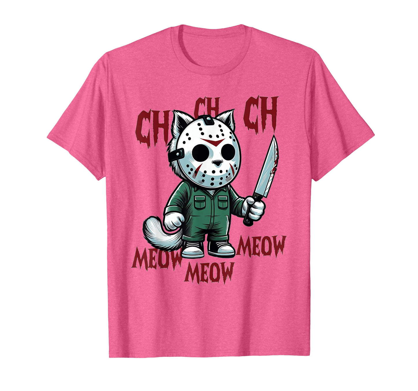 Ch Ch Ch Meow Meow Meow - Cat Movie Horror T-Shirt