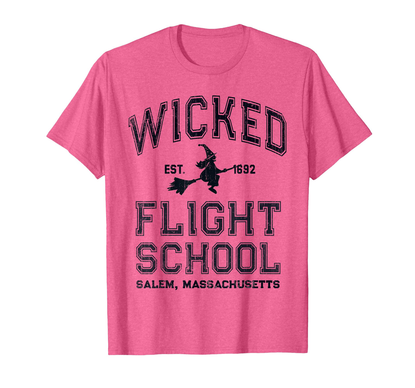 Funny WICKED FLIGHT SCHOOL Salem Massachusetts Witches Fly T-Shirt