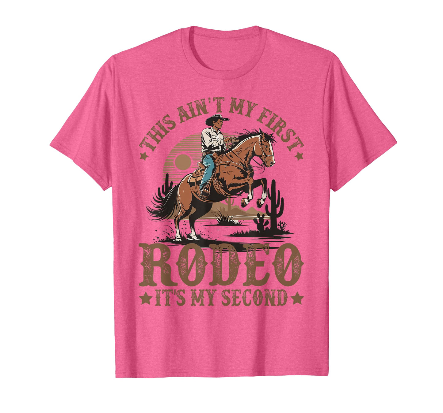 This Ain't My First Rodeo It's My Second Birthday Cowboy T-Shirt