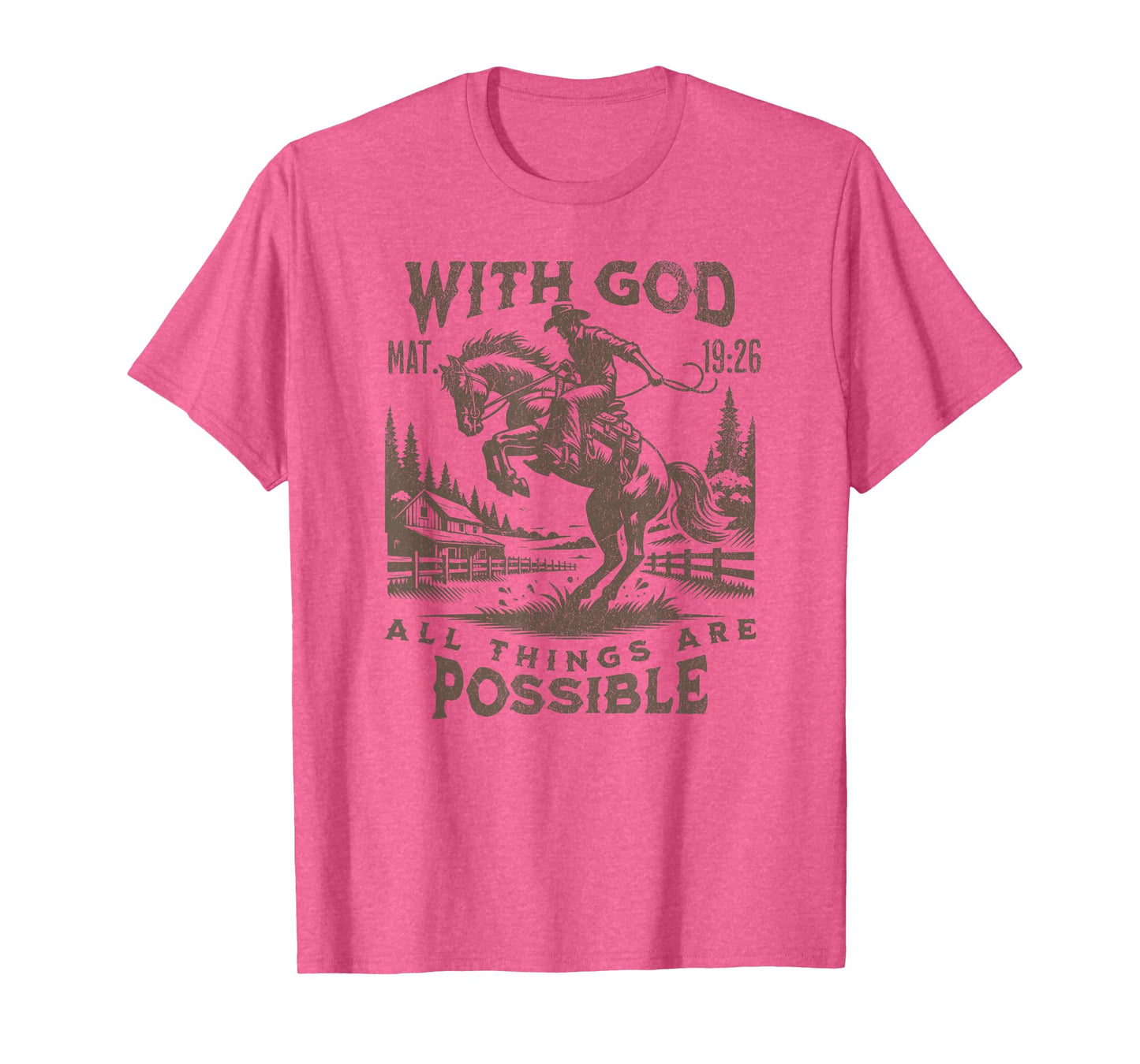 Cowboy Bible Scripture Verse Western Jesus For Mens Faith T-Shirt