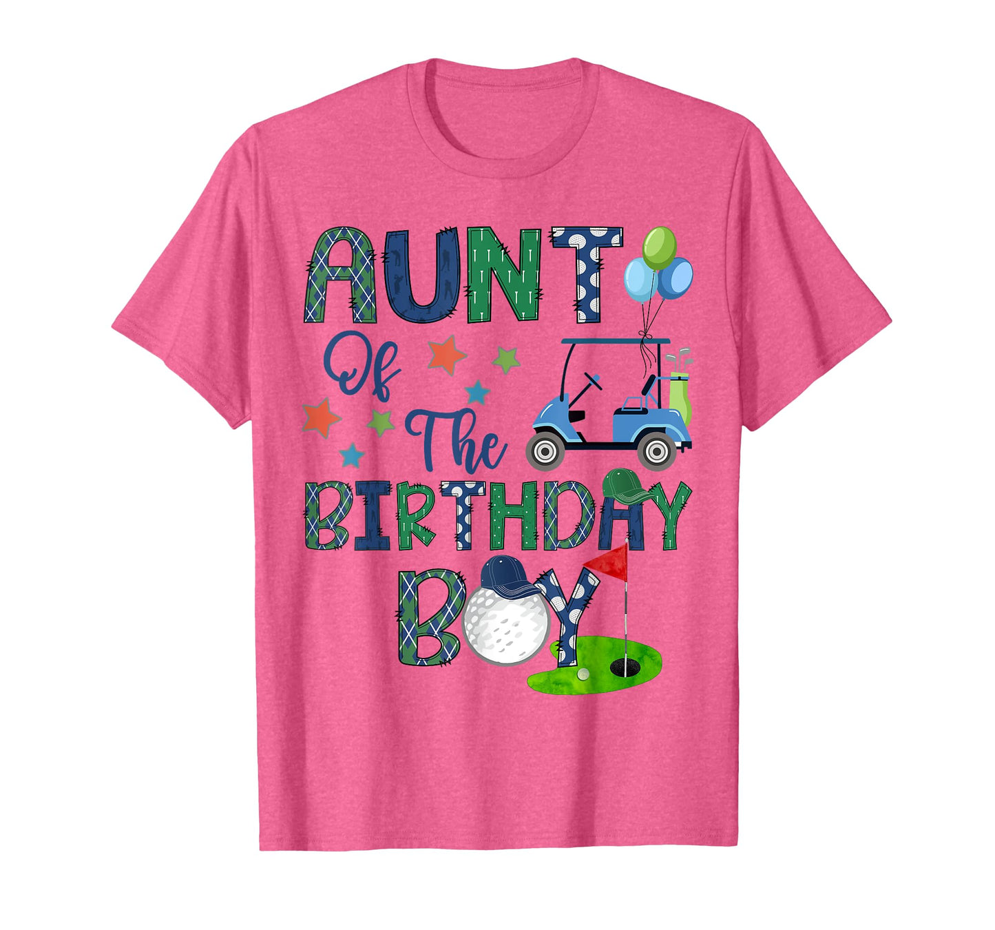 Aunt Of The Birthday Boy Hole In One Golf Lover T-Shirt