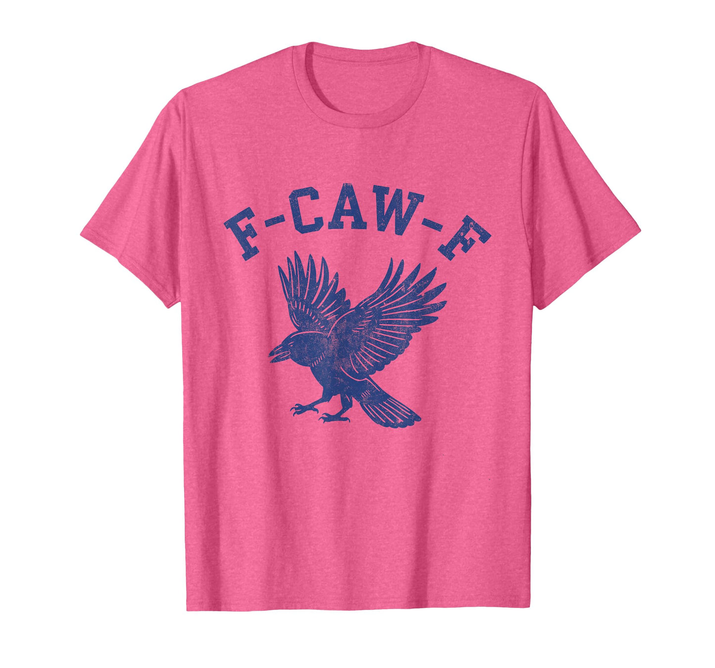 Funny F-CAW-F Crow T-Shirt