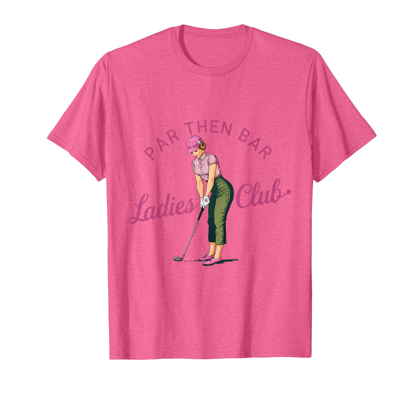 Golf Gifts For Men Funny & Unique Novelty Par Then Bar Ladies Club Golf T-Shirt
