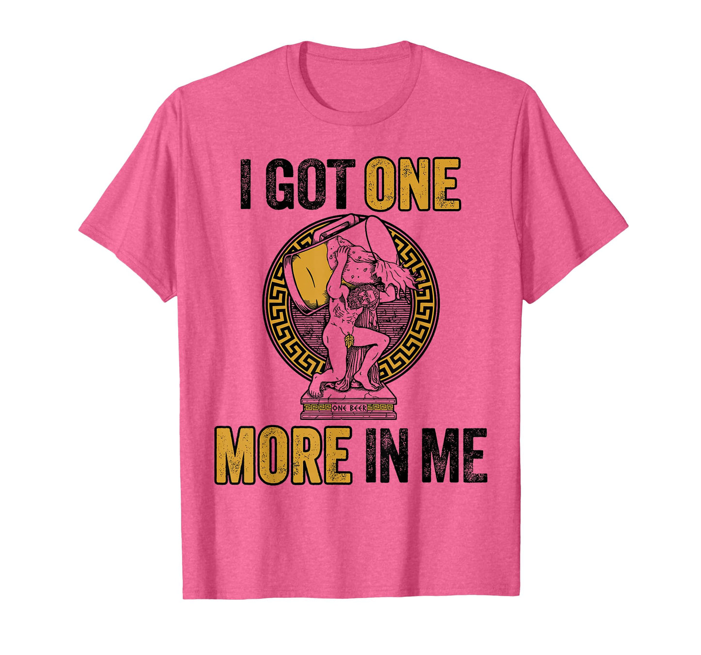 I Got One More in Me T-Shirt