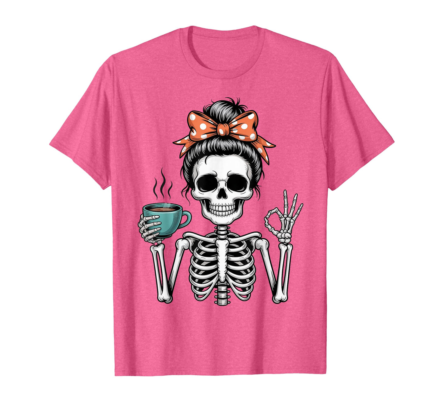 Messy Bun Skeleton Drinking Coffee Halloween Mom Women Girls T-Shirt