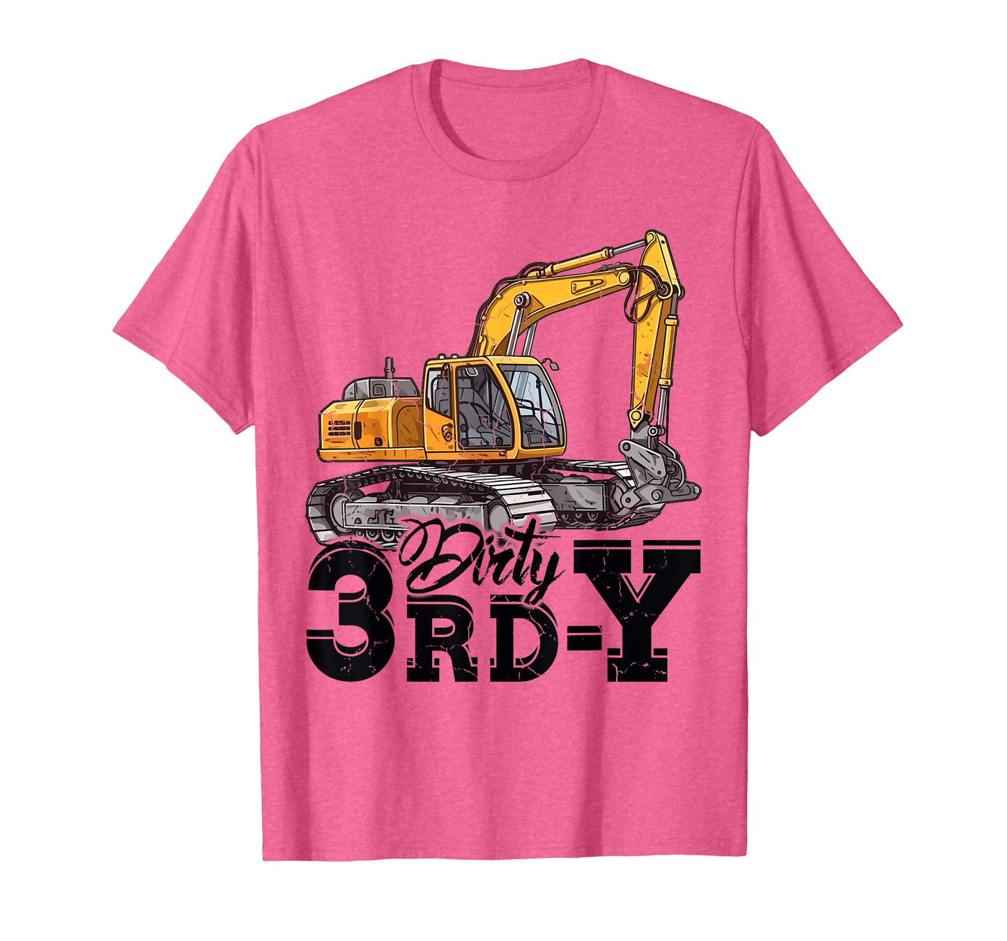 Dirty 3rd-Y 3 Years Old Boys Girls Excavator 3rd Birthday T-Shirt