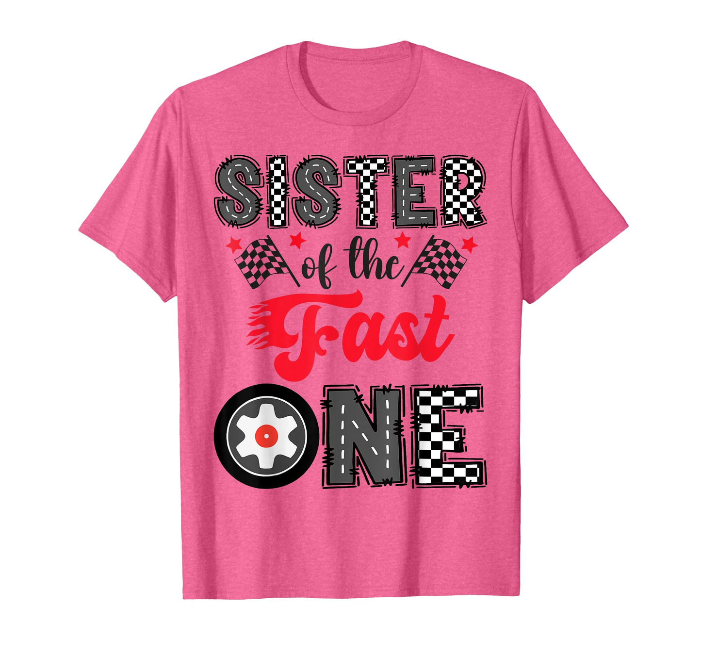 Sister Of The Fast One Car Racing 1St Birthday Boy T-Shirt