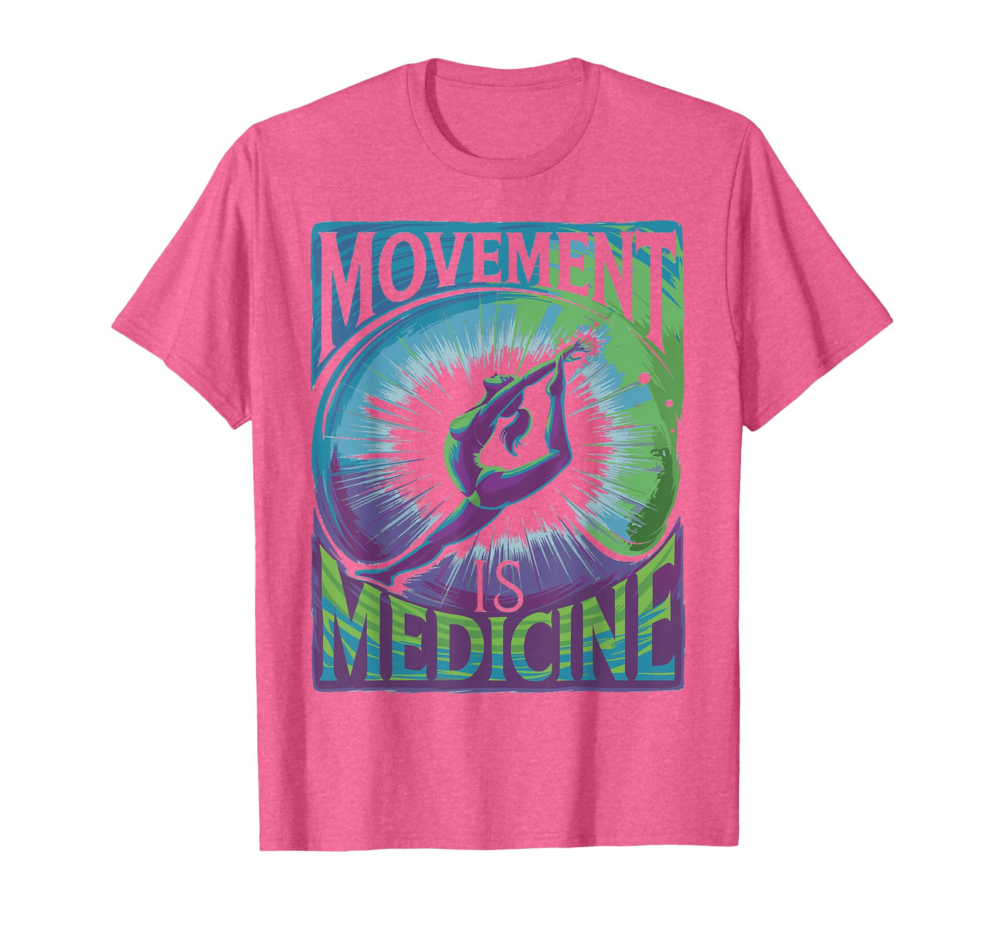 Movement Is Medicine Exercise Therapy Sports Medicine T-Shirt