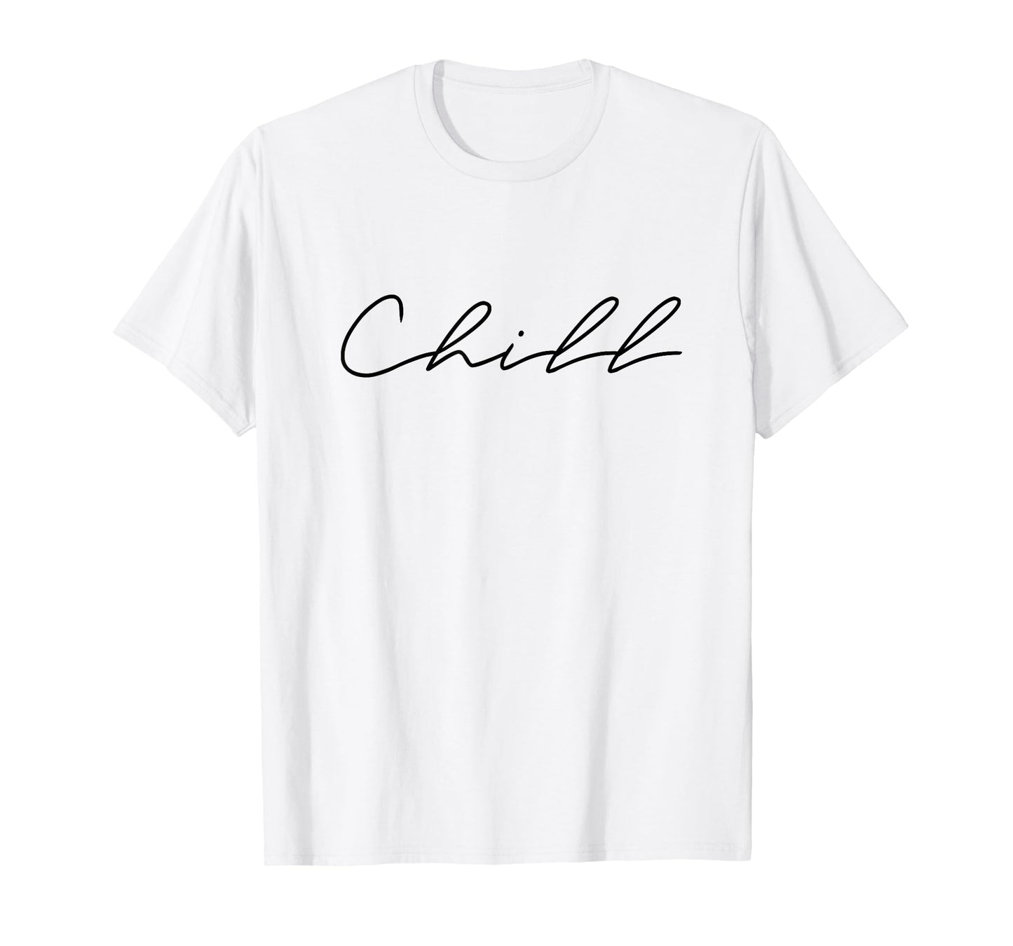 Chill - Meditation Gifts For Spiritual Meditation Practice T-Shirt