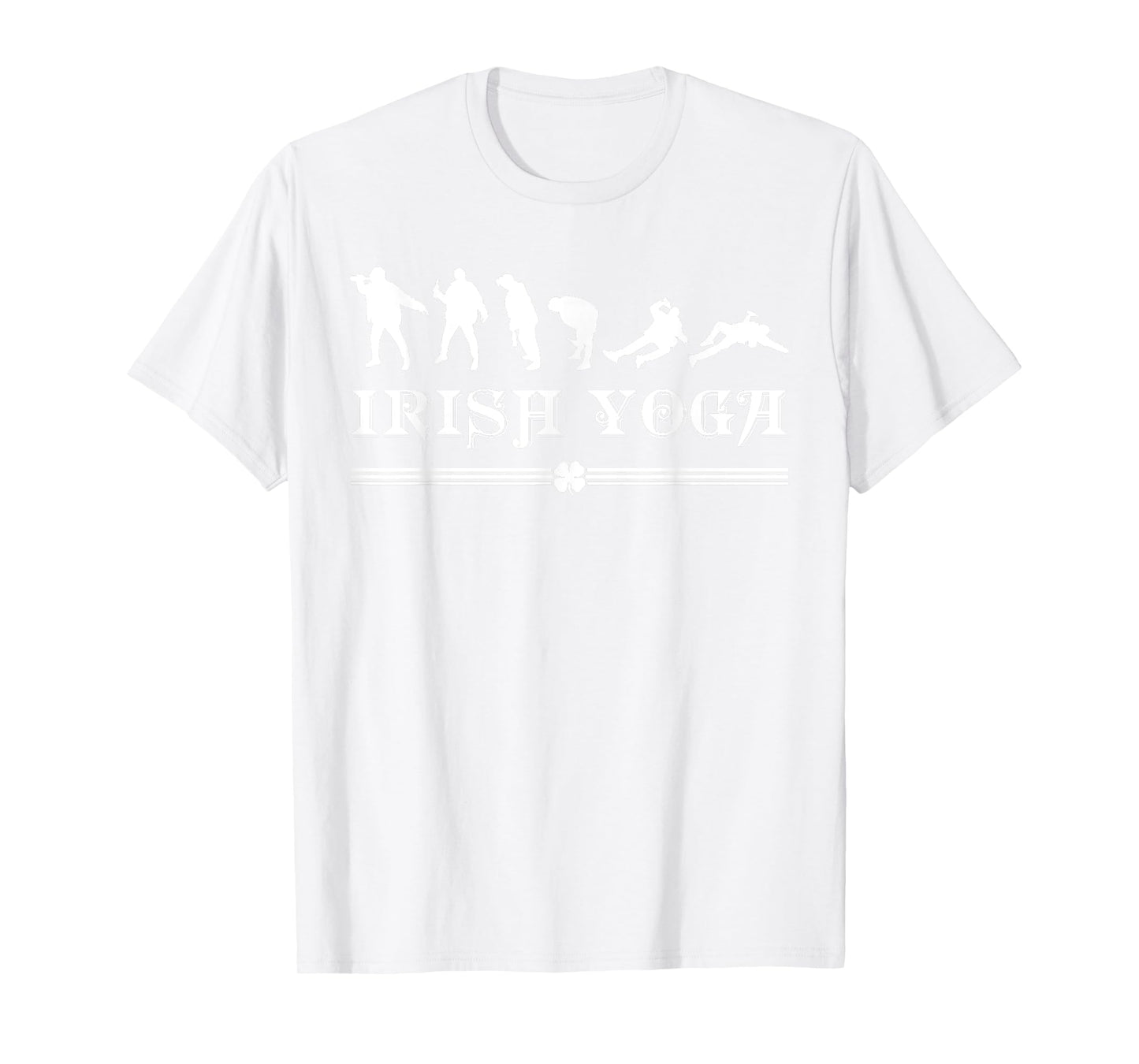Irish Yoga St Patrick's Day Drinking Team Gift for Drunk Men T-Shirt