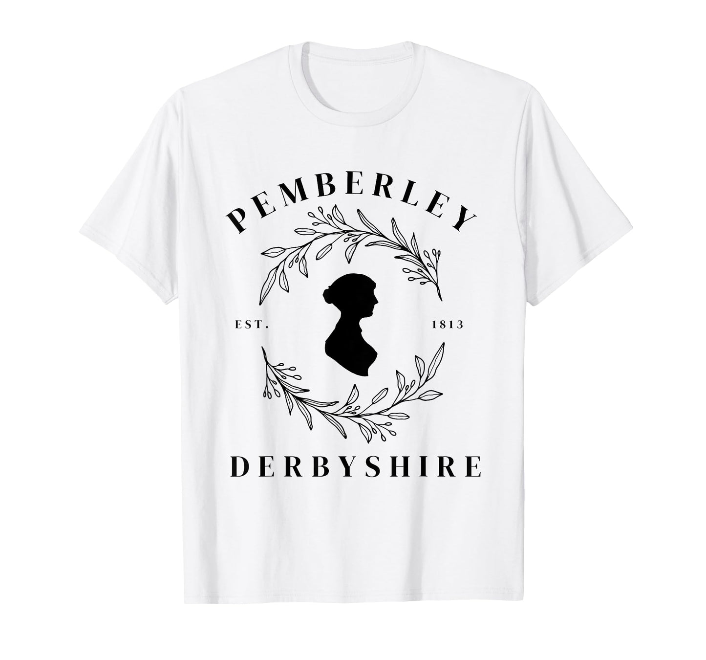 Pemberley Derbyshire 1813 Pride and Prejudice Jane Austen T-Shirt