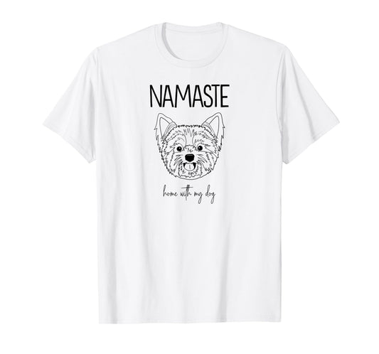 Yorkie Namaste Home With My Dog T-Shirt for Men Women