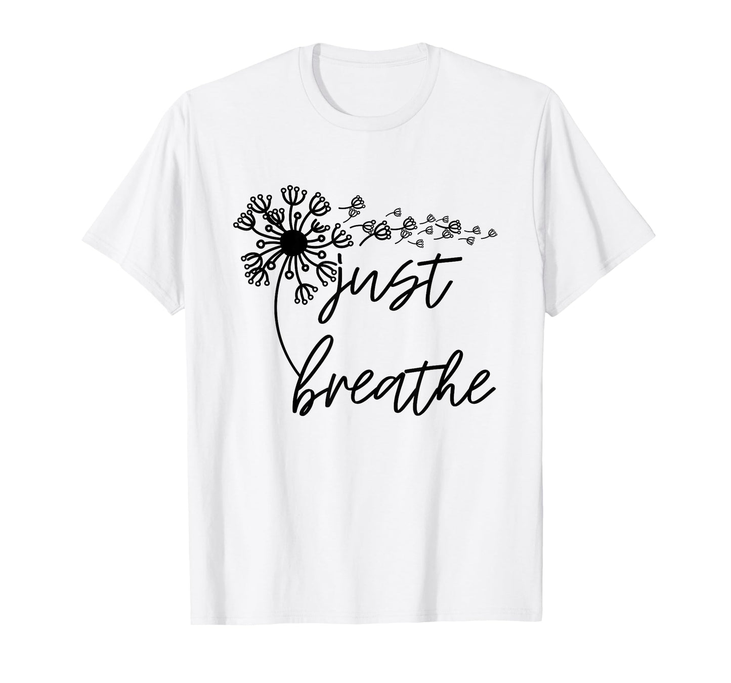 Just Breathe Thirt Breathe Meditation Gift T-Shirt