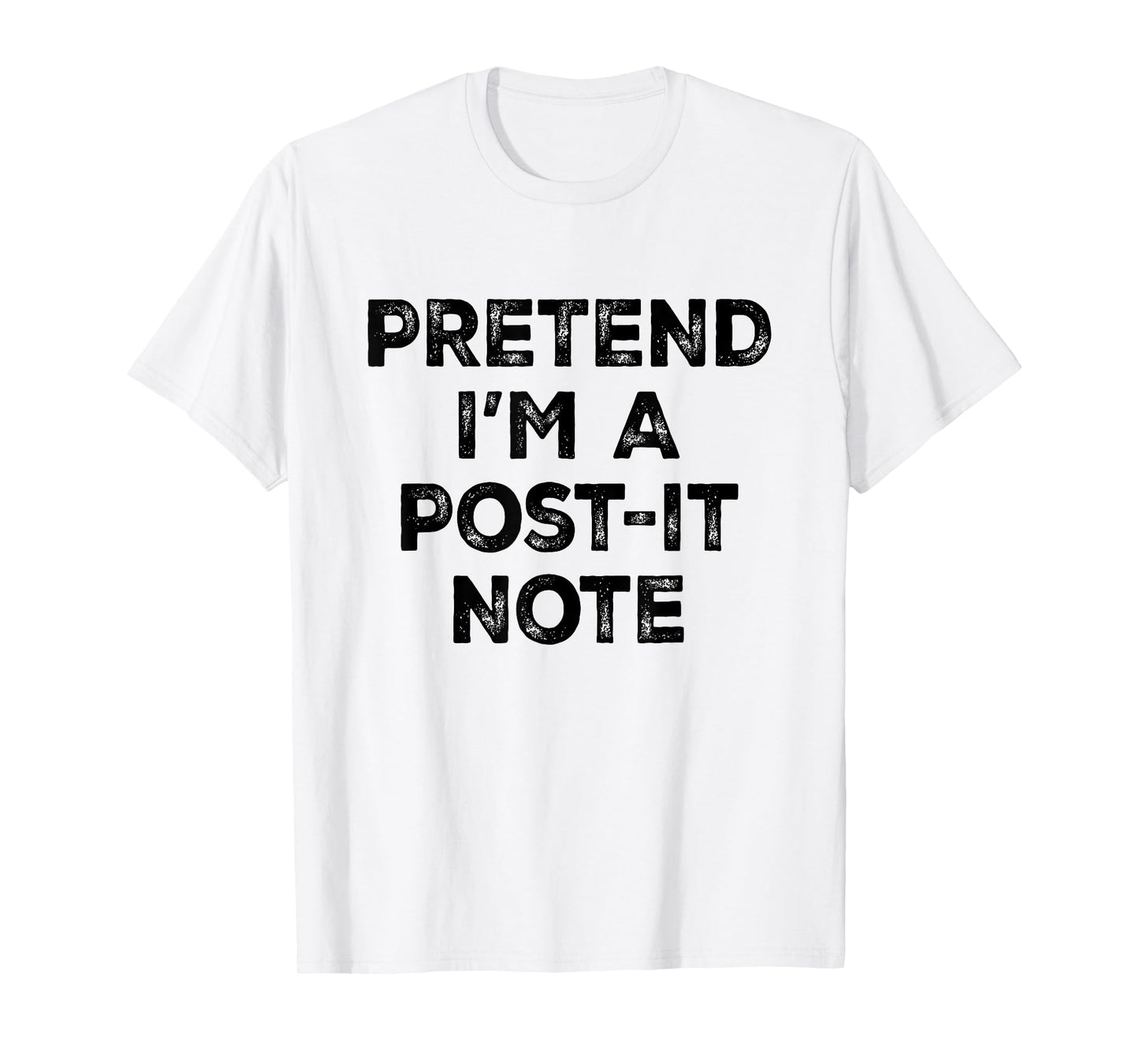 Pretend I'm A Post-it Note Lazy Halloween Costume T-Shirt
