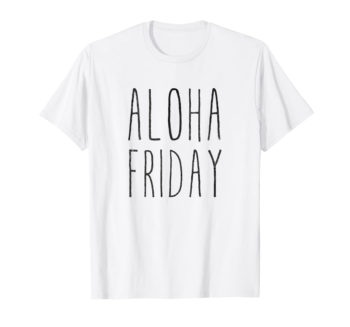 Aloha Friday T-Shirt T-Shirt
