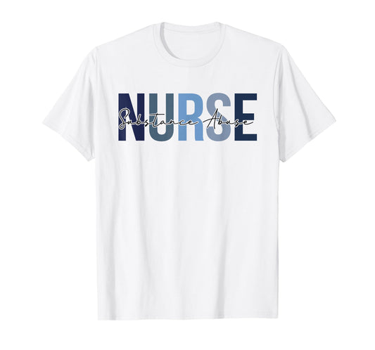 Retro Substance Abuse Nurse Gifts Womens Nursing Apparel T-Shirt